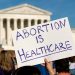 ‘Jane Roe’ daughter: Overturning Roe v. Wade ‘could take us back 50 years’